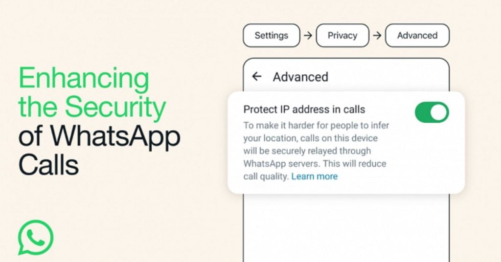 WhatsApp Rolls Out New Privacy Feature to Conceal IP Address in Calls