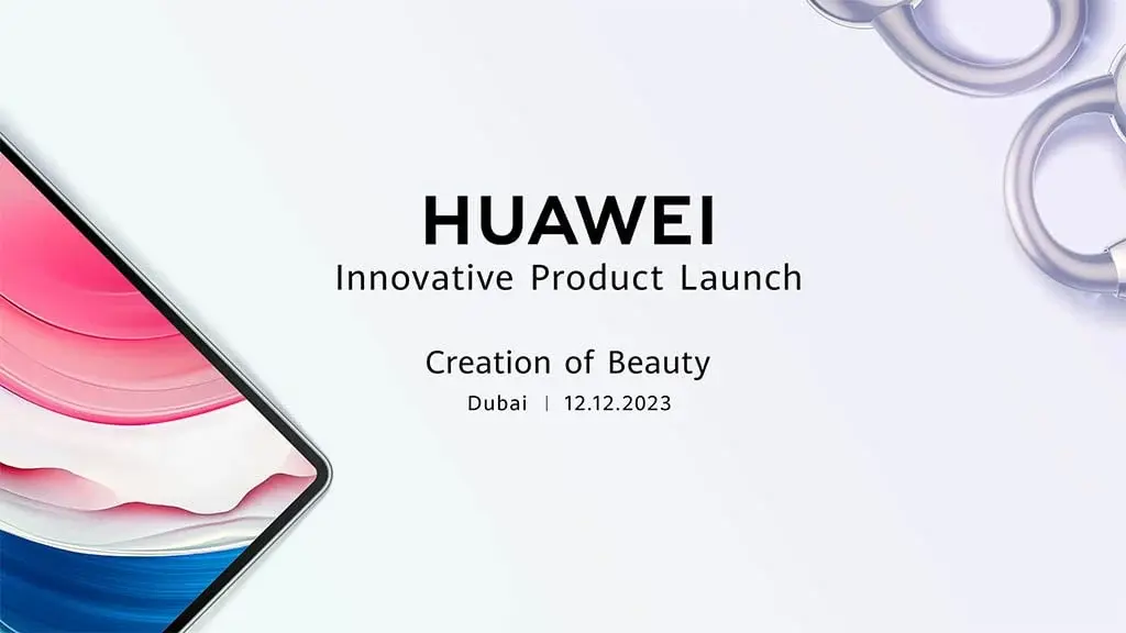 Huawei Global Sets Date for Product Launch: Tablets and Headphones Coming Soon!