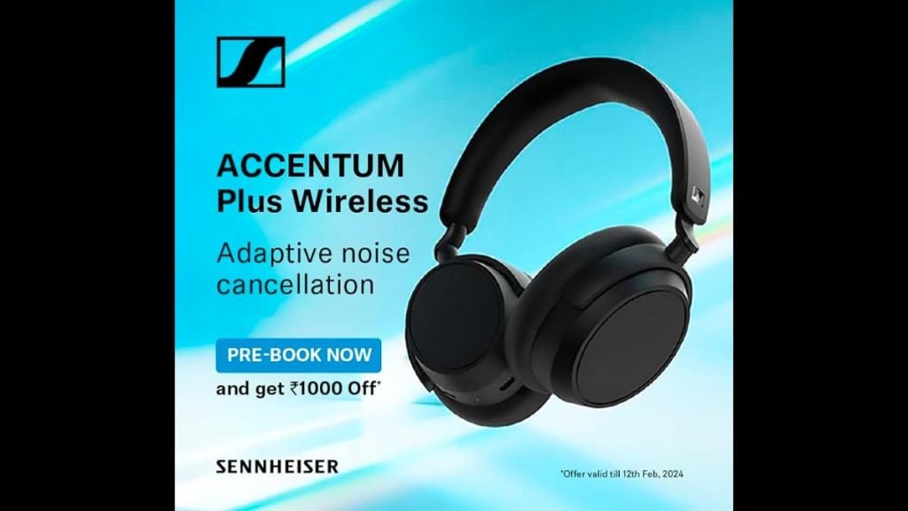 Pre-order the Sennheiser Accentum Plus wireless headphones now in India