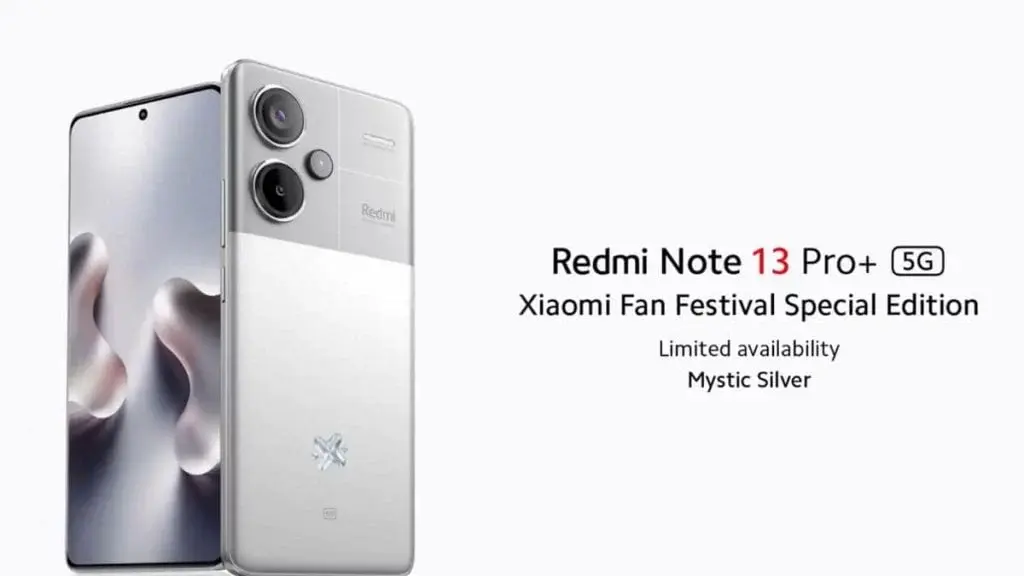 Redmi Note 13 Pro+ 5G Mystic Silver Color Variant Unveiled for Xiaomi Fan Festival