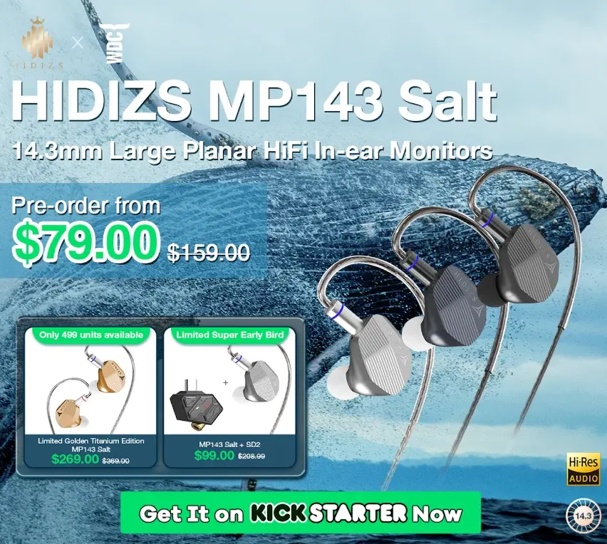 HIDIZS MP143 Salt: 14.3mm Planar IEMs, Whale Design, Eco-Packaging