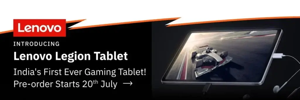 Lenovo Legion Tablet India Launch on July 20, Pre-Orders Open