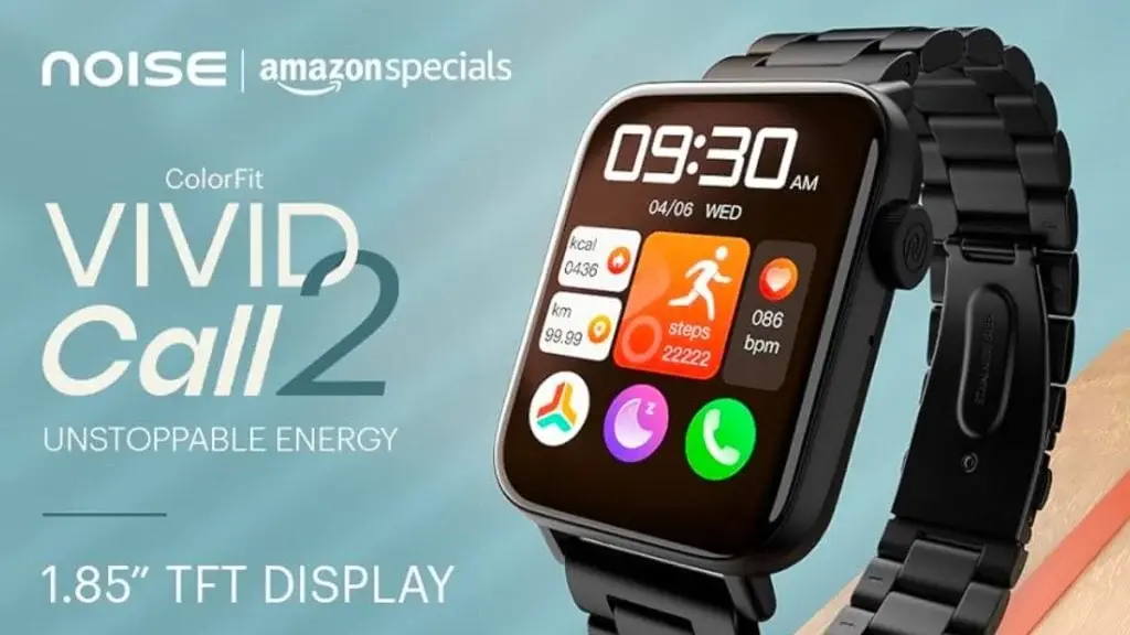 Introducing the Noise ColorFit Vivid Call 2 Smartwatch: Boasting a 1.85″ Display, Impressive 7-Day Battery Life, and Bluetooth Calling