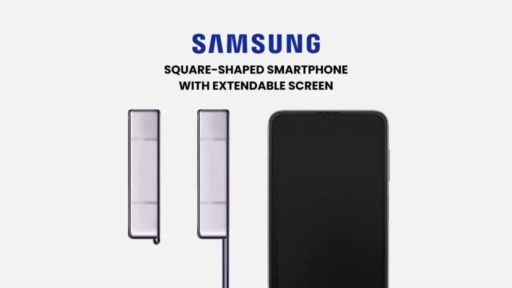 Samsung files patent for a smartphone featuring a square design and expandable display