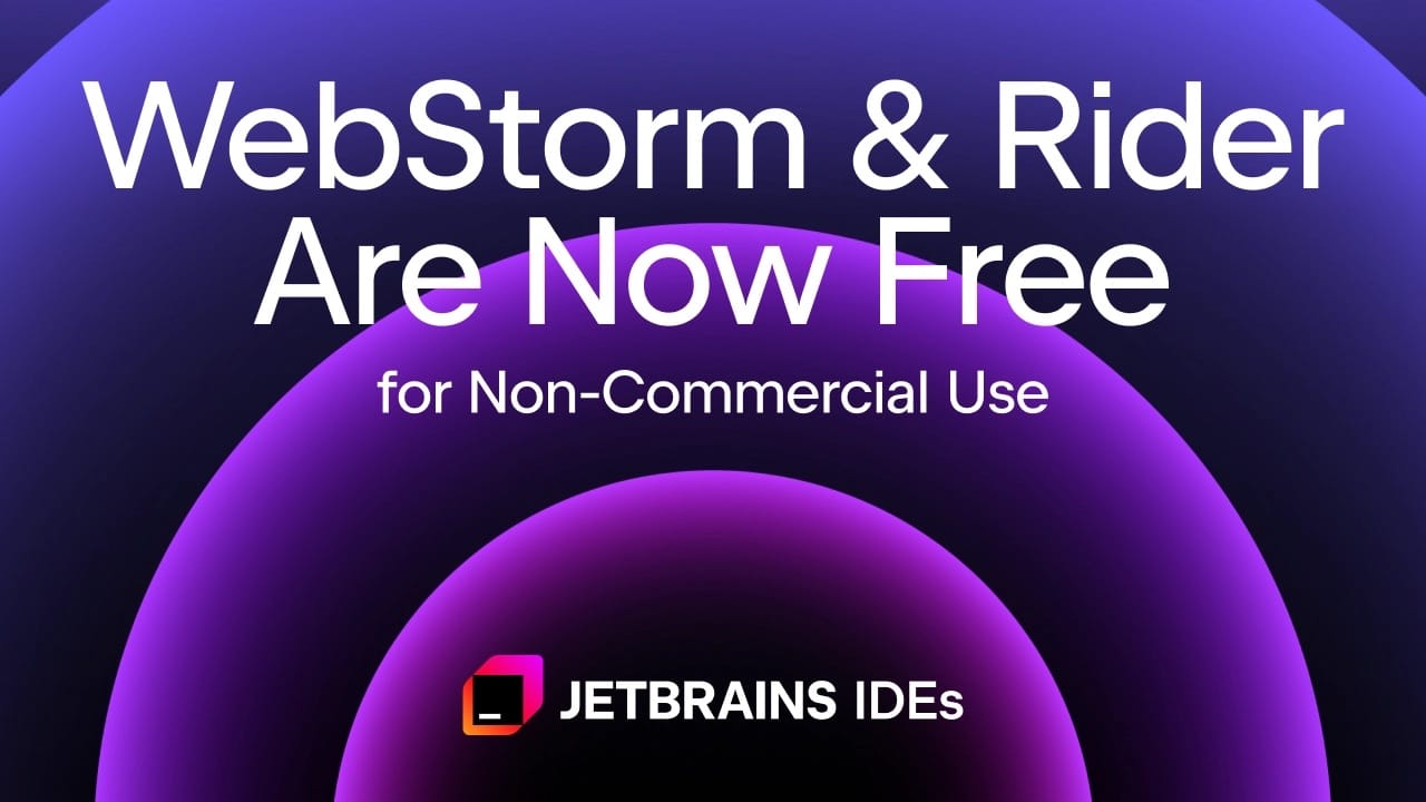 JetBrains WebStorm and Rider Free for Non-Commercial Use